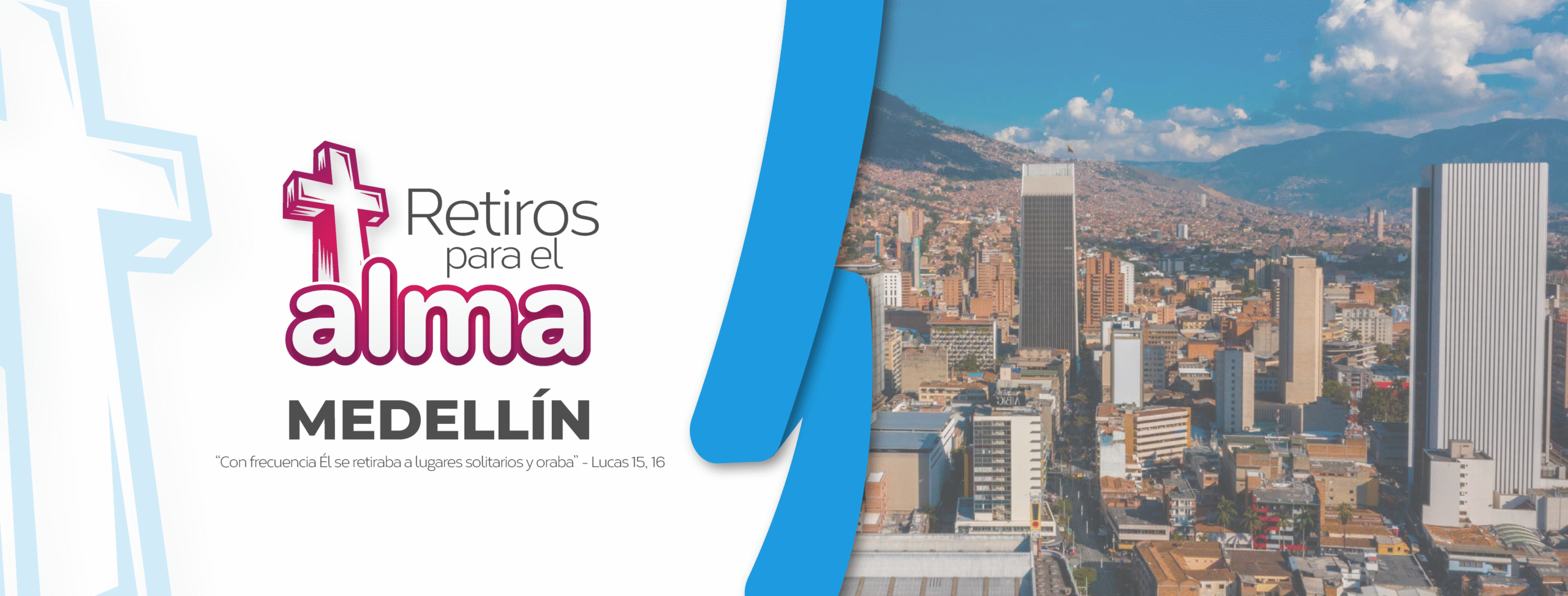 RETIROS ESPIRITUALES EN MEDELLÍN